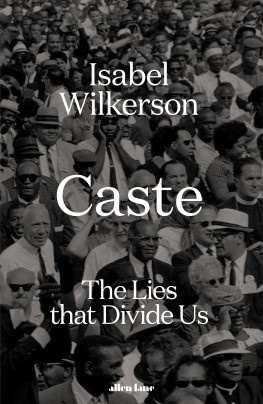 Isabel Wilkerson - Caste: The International Bestseller