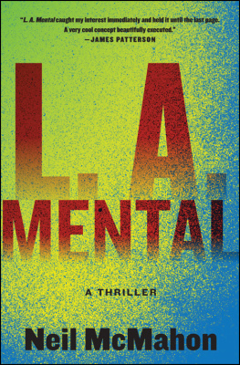 Neil McMahon - L.A. Mental