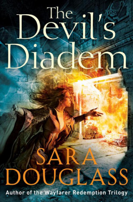 Sara Douglass - The Devils Diadem