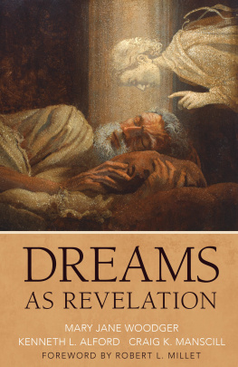 Mary Jane Woodger Dreams as Revelation