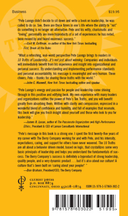 Peter A. Luongo 10 Truths About Leadership: ... Its Not Just About Winning