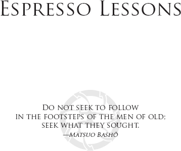 Espresso Lessons From The Rock Warriors Way Copyright 2009 by Arno Ilgner All - photo 1