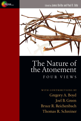 James K. Beilby - The Nature of the Atonement: Four Views