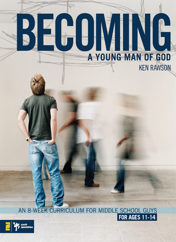 Becoming a Young Man of God - image 1