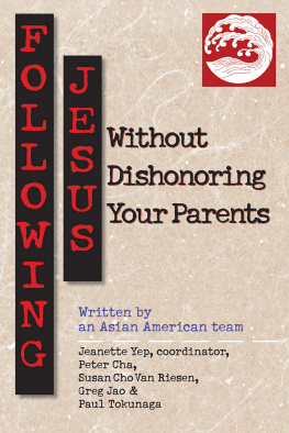 Jeanette Yep - Following Jesus Without Dishonoring Your Parents