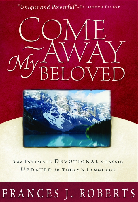 By Frances J Roberts This book is dedicated to the glory of God - photo 1