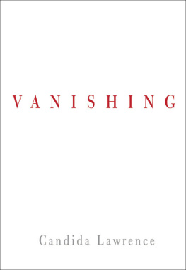 Candida Lawrence - Vanishing