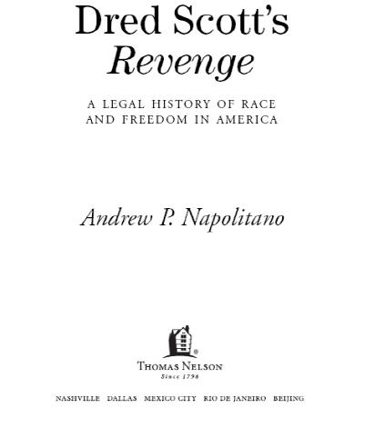 2009 by Andrew P Napolitano All rights reserved No portion of this book may - photo 1