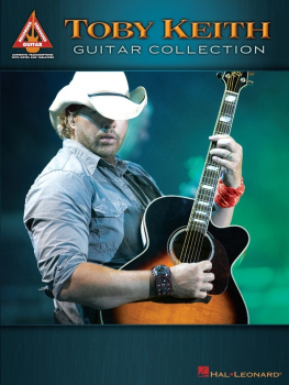 Toby Keith Toby Keith Guitar Collection (Songbook)