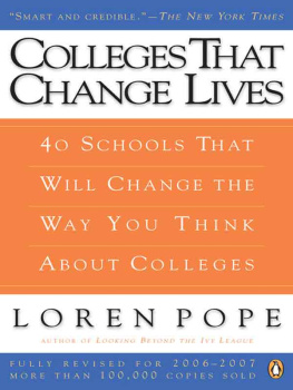 Loren Pope - Colleges That Change Lives: 40 Schools That Will Change the Way You Think About Colleges