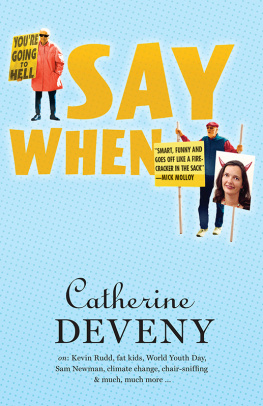 Catherine Deveny Say When