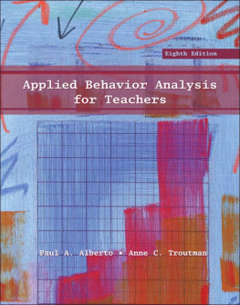 Paul A. Alberto - Applied Behavior Analysis for Teachers (8th Edition)