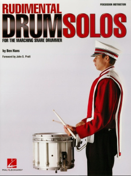 Ben Hans - Rudimental Drum Solos for the Marching Snare Drummer (Music Instruction)