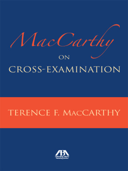 Terence MacCarthy Maccarthy on Cross-examination