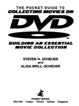 Steven H. Scheuer Pocket Guide to Collecting Movies on DVD: Building an Essential Movie Collection-With Information on the Best DVD Extras, Supplements and Special Features-And the Best DVDs for Kids