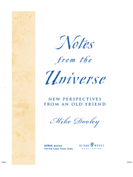 Mike Dooley - Notes from the Universe: New Perspectives from an Old Friend