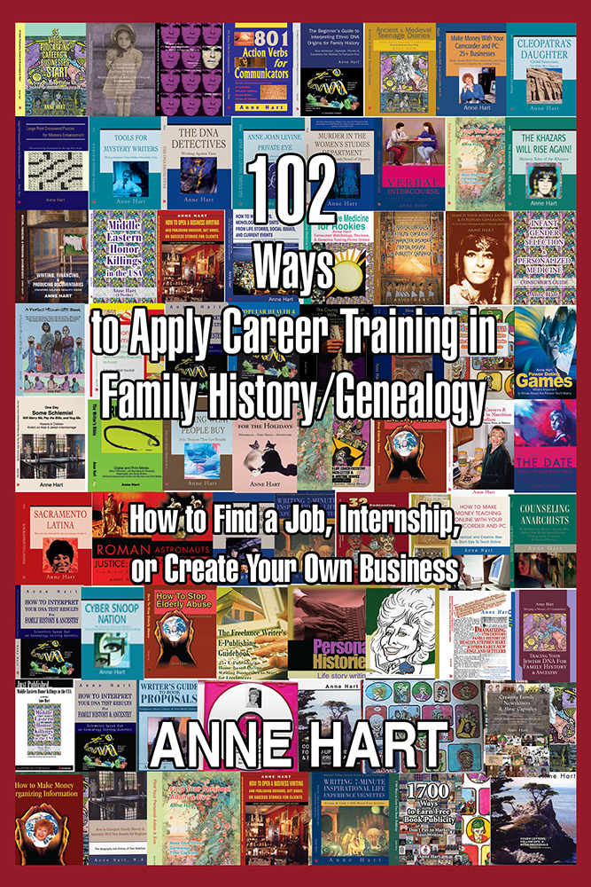 102 Ways to Apply Career Training in Family HistoryGenealogy How to Find a - photo 1