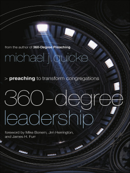 Michael J. Quicke - 360-Degree Leadership: Preaching to Transform Congregations