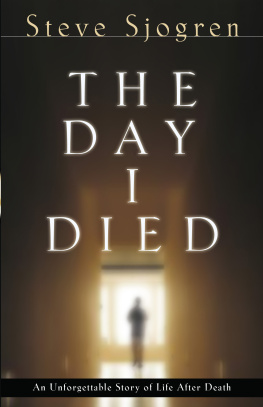 Steve Sjogren - The Day I Died