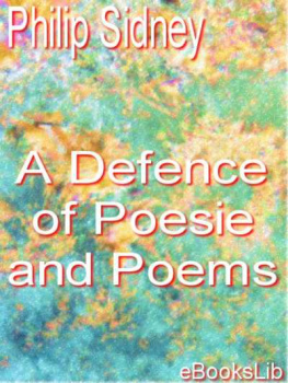 Philip Sidney A Defence Of Poesie And Poems