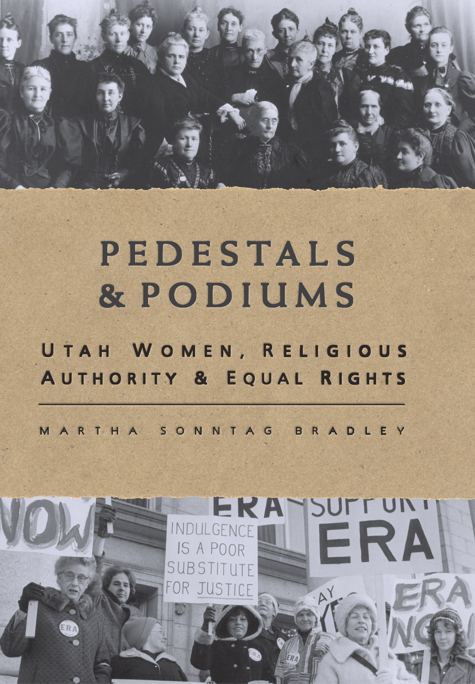 Pedestals and Podiums Utah Women religious authority and Equal Rights - photo 1