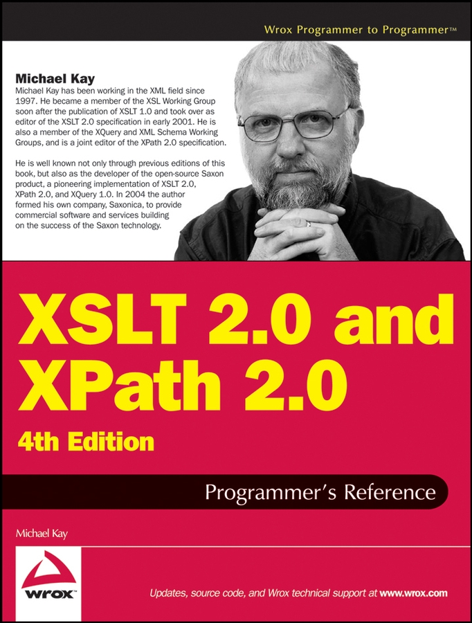 XSLT 20 and XPath 20 Programmers Reference 4th Edition Published by Wiley - photo 1