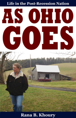 Rana B. Khoury - As Ohio Goes: Life in the Post-Recession Nation