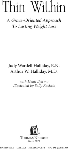 Judy Halliday Thin Within: A Grace-Oriented Approach To Lasting Weight Loss