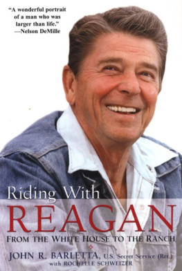 John R. Barletta - Riding with Reagan