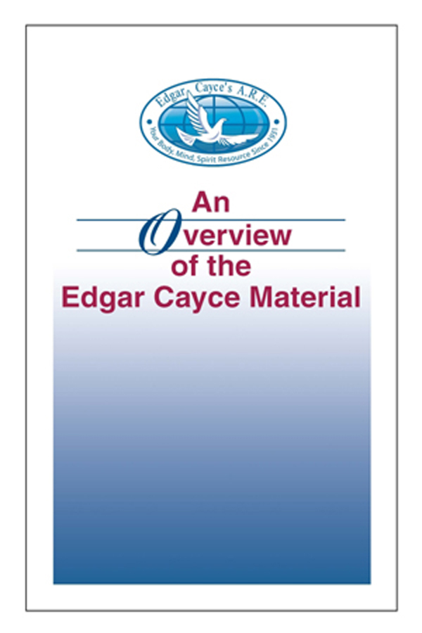 An Overview of the Edgar Cayce Material Kevin J Todeschi An Overview of the - photo 1