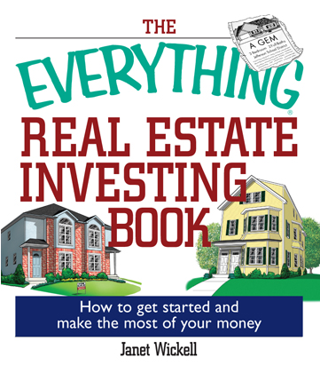 The Everything Real Estate Investing Book How to get started and make the most of your money - image 1