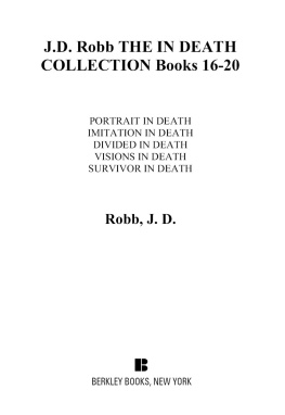 J. D. Robb - The In Death Collection: Books 16-20