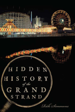 Rick Simmons - Hidden History of the Grand Strand