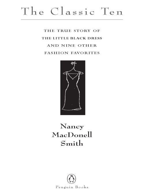 Table of Contents PENGUIN BOOKS THE CLASSIC TEN Nancy MacDonell Smith is the - photo 1