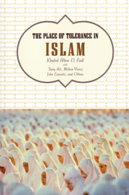 Khaled Abou El Fadl - The Place of Tolerance in Islam