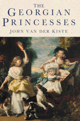 Van der Kiste The Georgian Princesses