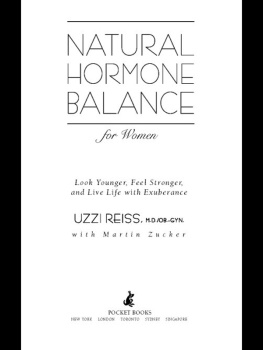 Uzzi Reiss - Natural Hormone Balance for Women: Look Younger, Feel Stronger, and Live Life with Exuberance