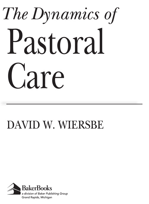 2000 by David W Wiersbe Published by Baker Books a division of Baker - photo 1