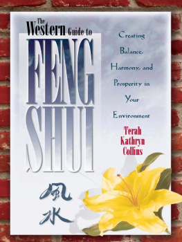 Terah Kathryn Collins The Western Guide to Feng Shui