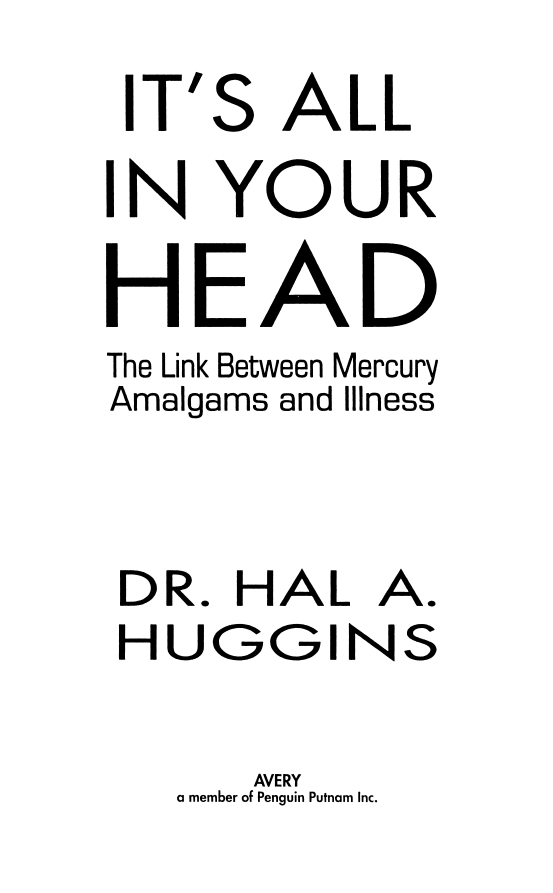 Its All in Your Head The Link Between Mercury Amalgams and Illness - image 2