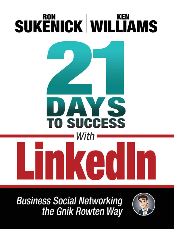 What People Are Saying About 21 Days to Success With LinkedIn I love how you - photo 1