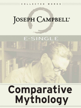 Joseph Campbell - Comparative Mythology (E-Single)