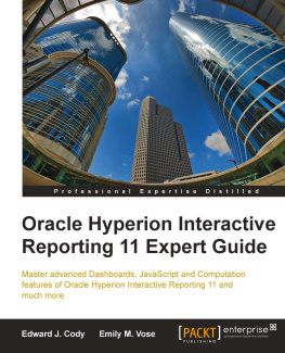 Edward J. - Oracle Hyperion Interactive Reporting 11 Expert Guide