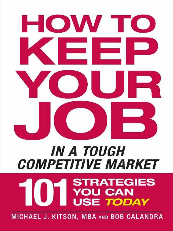 How to Keep Your Job in a Tough Competitive Market - image 1