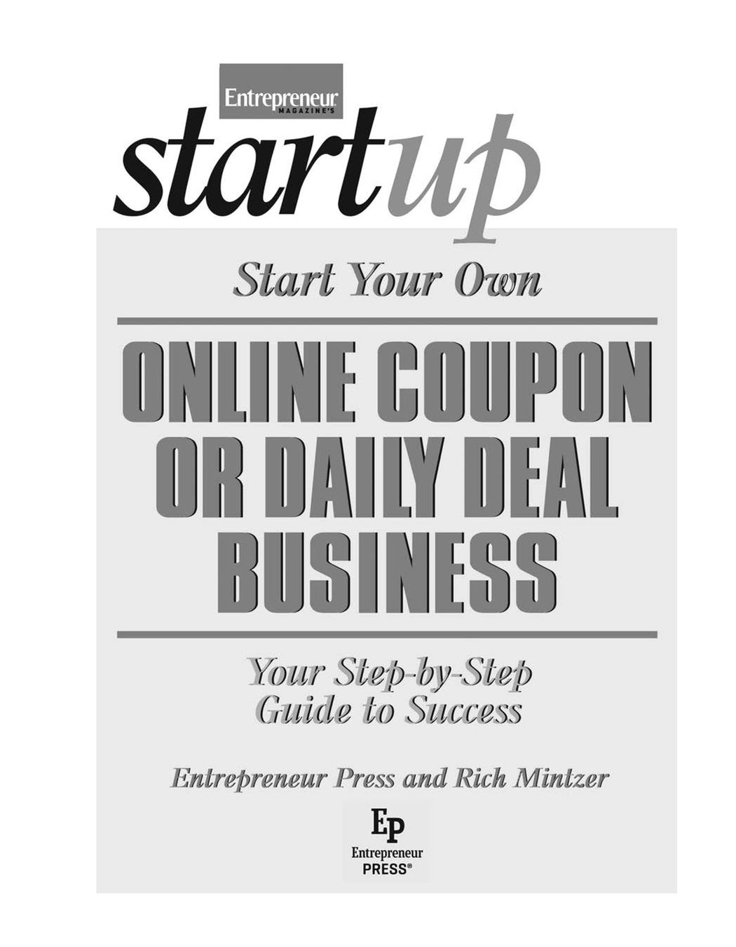 Table of Contents Additional titles in Entrepreneurs Startup Series Start - photo 2