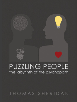 Thomas Sheridan - Puzzling People: The Labyrinth of the Psychopath