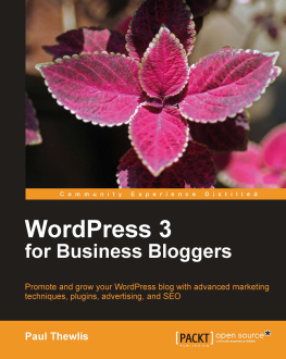 Paul Thewlis - WordPress 3 For Business Bloggers