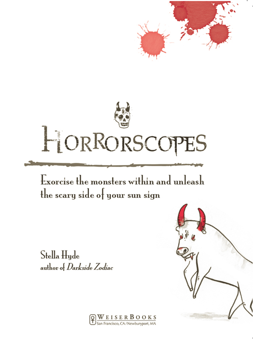 Horrorscopes Exorcise the Monsters Within and Unleash the Scary Side of Your Star Sign - image 1