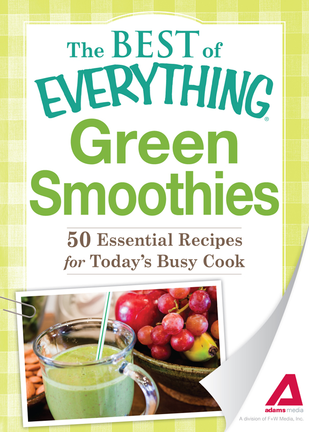 Green Smoothies 50 Essential Recipes for Todays Busy Cook - image 1