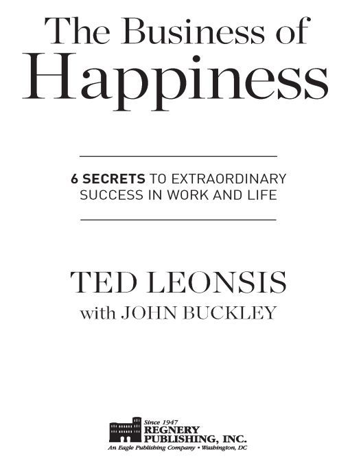 Table of Contents Praise for The Business of Happiness A happy team can - photo 1